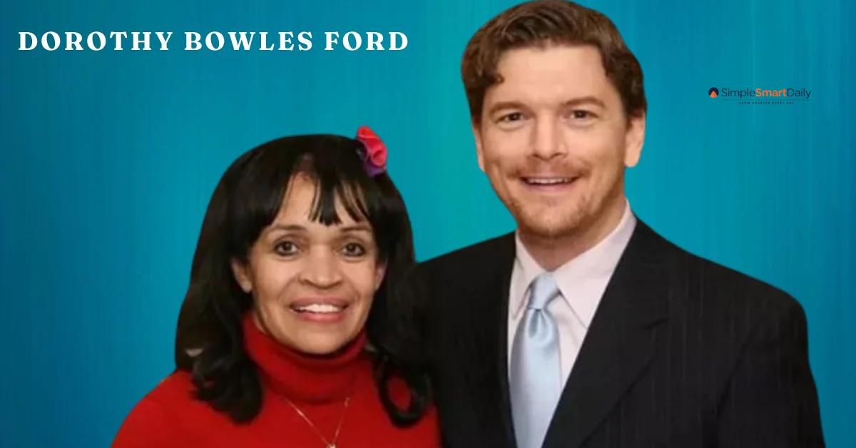 Dorothy Bowles Ford